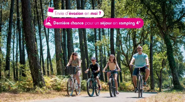 Envie d’évasion en mai ? Dernière chance pour un séjour en camping 4★ 