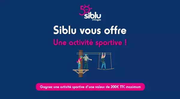 En réservant avec Siblu tentez de gagner une activité sportive