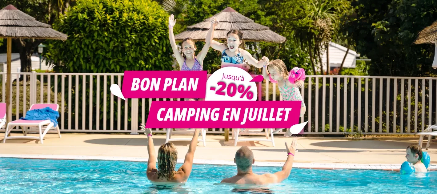 bon plan camping juillet